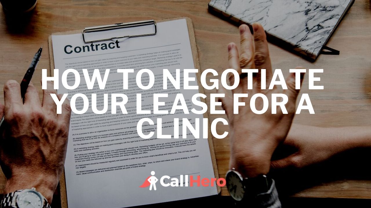 How to Negotiate Your Lease for a Physical Therapy, Chiropractic, or Massage Clinic